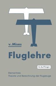 Fluglehre di Richard Von Mises edito da Springer Berlin Heidelberg