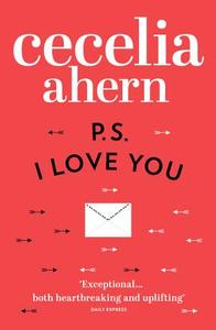 PS, I Love You di Cecelia Ahern edito da HarperCollins Publishers
