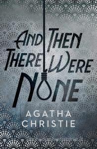 And Then There Were None di Agatha Christie edito da Harpercollins Publishers
