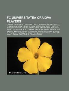 Fc Universitatea Craiova Players: Cristi di Books Llc edito da Books LLC, Wiki Series
