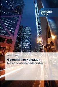 Goodwill and Valuation di Vladimír Kulil edito da SPS