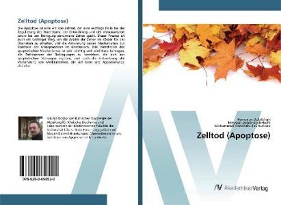 Zelltod (Apoptose) di Homayun Dolatkhah, Meysam Javadi-Agchekohl, Mohammad Abdollahi-Teymurloee edito da AV Akademikerverlag