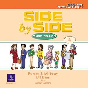 Side by Side 4 Activity Workbook 4 Audio CDs (2) di Steven J. Molinsky, Bill Bliss edito da Pearson Education ESL