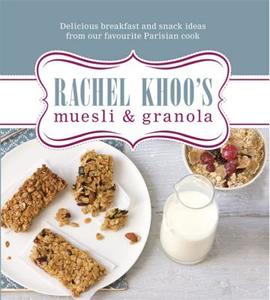 Rachel Khoo's Muesli and Granola di Rachel Khoo edito da Orion Publishing Co