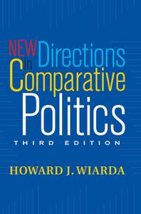 New Directions In Comparative Politics di Howard J. Wiarda edito da Taylor & Francis Ltd