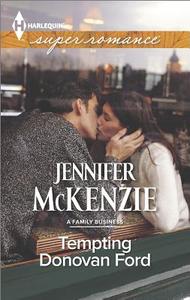 Tempting Donovan Ford di Jennifer McKenzie edito da Harlequin