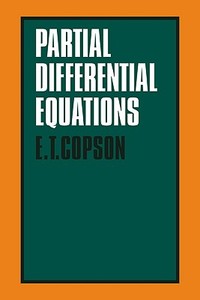 Partial Differential Equations di E. T. Copson, Copson edito da Cambridge University Press