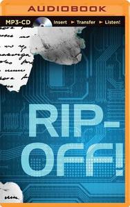 Rip-Off! di John Scalzi, Jack Campbell, Mike Resnick edito da Brilliance Audio