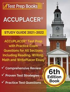 ACCUPLACER Study Guide 2021-2022 di Rueda Joshua Rueda edito da Windham Press