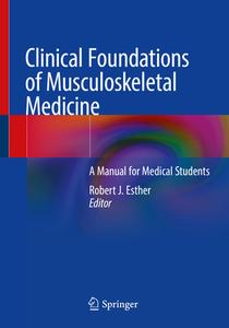Clinical Foundations Of Musculoskeletal Medicine edito da Springer Nature Switzerland Ag