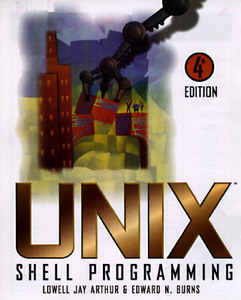 Unix Shell 4E w/OL di Arthur, Burns edito da John Wiley & Sons