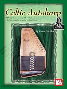 Celtic Autoharp di Karen Mueller edito da MEL BAY PUBN INC