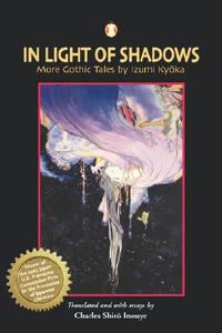 Izumi: In Light of Shadows Paper di Kyoka Izumi edito da UNIV OF HAWAII PR