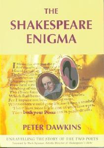 The Shakespeare Enigma di Peter A. Dawkins edito da Polair Publishing