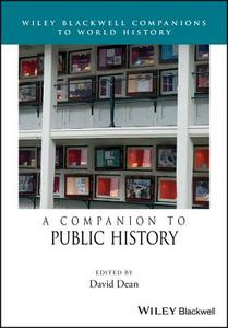Dean, D: Companion to Public History di David M. Dean edito da Wiley-Blackwell