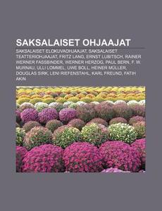 Saksalaiset Ohjaajat: Saksalaiset Elokuv di L. Hde Wikipedia edito da Books LLC, Wiki Series