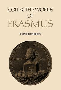 Controversies di Desiderius Erasmus edito da University of Toronto Press