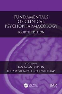 Fundamentals of Clinical Psychopharmacology di Peter Lydyard, Peter Whelan, Michael Fanger edito da Taylor & Francis Inc