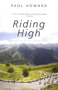 Riding High di Paul Howard edito da Mainstream Publishing