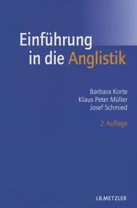 Einführung in die Anglistik di Barbara Korte, Klaus Peter Müller, Josef Schmied edito da J.B. Metzler