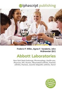 Abbott Laboratories di #Miller,  Frederic P. Vandome,  Agnes F. Mcbrewster,  John edito da Vdm Publishing House