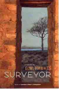 Surveyor di G. W. Hawkes edito da MacAdam/Cage Publishing