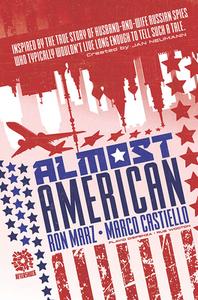 ALMOST AMERICAN di Ron Marz edito da Aftershock Comics