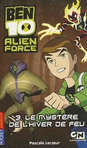 Ben 10 Alien Force T3 Mystere di Pascale Lecoeur edito da Distribooks