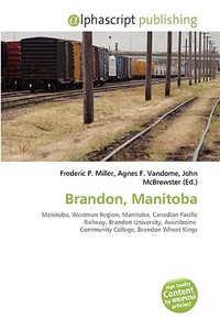 Brandon, Manitoba edito da Vdm Publishing House