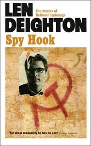 Spy Hook di Len Deighton edito da Harpercollins Publishers
