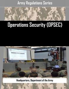 Operations Security (Opsec) di Department of the Army Headquarters edito da Createspace