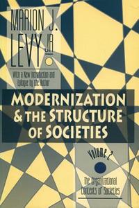 Modernisation And The Structure Of Society di Marion J. Levy edito da Transaction Publishers