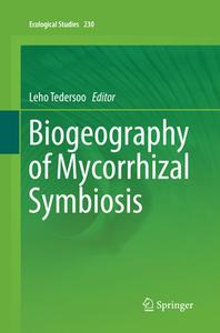 Biogeography Of Mycorrhizal Symbiosis edito da Springer International Publishing Ag