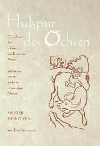 Hufspur des Ochsen di Chan-Meister Sheng Yen edito da Books on Demand