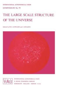 The Large Scale Structure of the Universe edito da Springer Netherlands