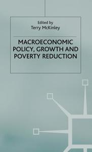 Macroeconomic Policy, Growth and Poverty Reduction edito da SPRINGER NATURE
