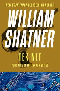 Tek Net di William Shatner edito da Open Road Media