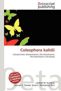Coleophora Kalidii edito da Betascript Publishing