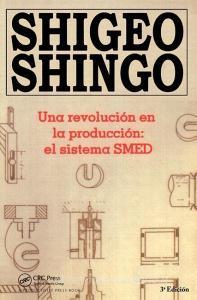 Una revolucion en la produccion di Shigeo Shingo edito da Taylor & Francis Ltd