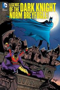 Legends Of The Dark Knight: Norm Breyfogle Volume 1 Hc di Alan Grant edito da Dc Comics