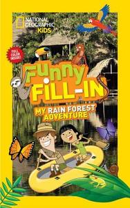 My Rain Forest Adventure di National Geographic Kids edito da NATL GEOGRAPHIC SOC