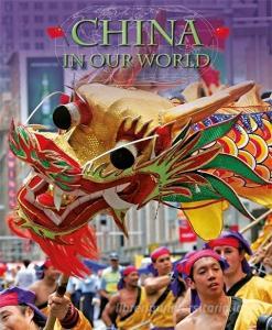 Countries in Our World: China di Oliver James edito da Hachette Children's Group