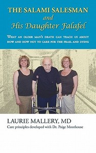 The Salami Salesman and His Daughter Falafel di Laurie Mallery MD edito da AuthorHouse