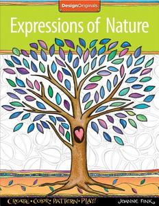 Expressions of Nature Coloring Book di Joanne Fink edito da Fox Chapel Publishing