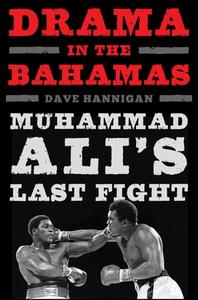 Drama in the Bahamas di Dave Hannigan edito da Sports Publishing LLC