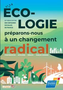 Ecologie, préparons-nous à un changement radical di Ssf Semaines sociales de France edito da Books on Demand
