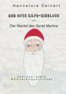 Der gute Hilfs-Nikolaus di Hannelore Deinert edito da Books on Demand