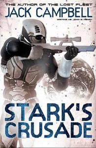 Stark's Crusade (book 3) di Jack Campbell edito da Titan Books Ltd
