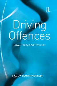 Driving Offences di Sally Cunningham edito da Taylor & Francis Ltd