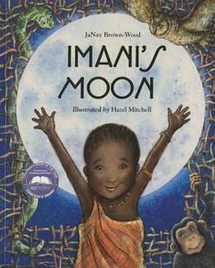Imani's Moon di Janay Brown-Wood edito da Live Oak Media (NY)